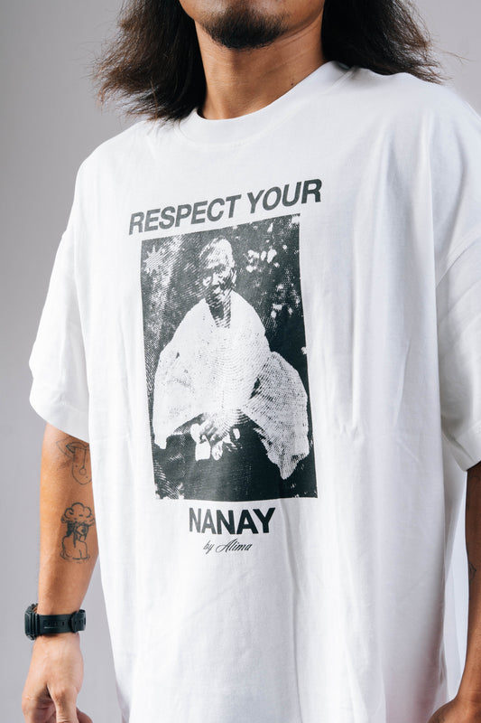 Respect Your Nanay